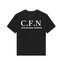 a black t - shirt that says cfn coming from nothing